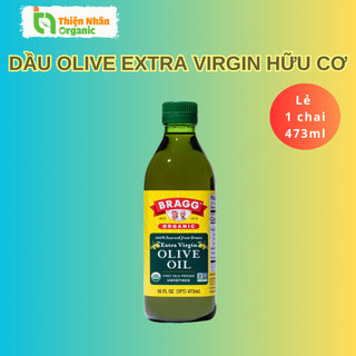 Dầu Olive Extra Virgin Hữu Cơ Bragg 473ml Mani