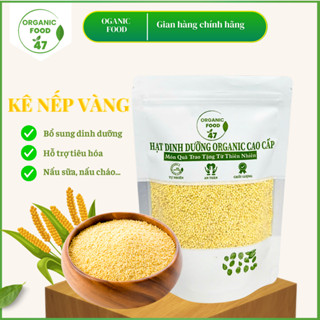 Hạt kê nếp vàng Nghệ An 500gram LOẠI 1, hạt kê nếp vàng hữu cơ cao cấp
