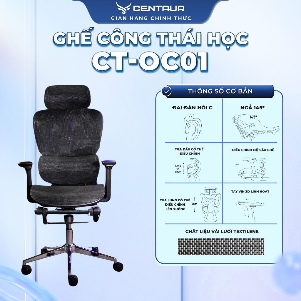  Ghế Công Thái Học Centaur CT-OC01 - Linh Hoạt Thoải Mái Bền Bỉ Cho Văn Phòng Học Tập Game Thủ - Thiết Kế Hiện Đại Chất L 