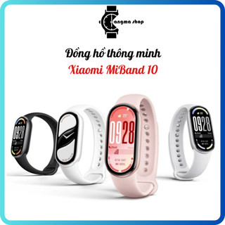  Vòng Đeo Tay Thông Minh Xiaomi Miband 9   Mi Band 10 - Theo Dõi Sức Khỏe Bản Quốc Tế - KANGMA 
