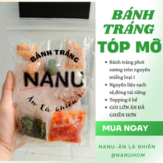 COMBO 10 bịch Bánh Tráng phơi sương Tóp Mỡ NANU kèm Ớt rim, Tóp mỡ giòn rụm, muối tôm Tây Ninh và tắc