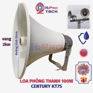 Loa Phóng Thanh Công Suất Lớn 100W (Tặng Coil), Loa Nén Century KT75 Vỏ Nhựa ABS Chống Nước - H2Pro
