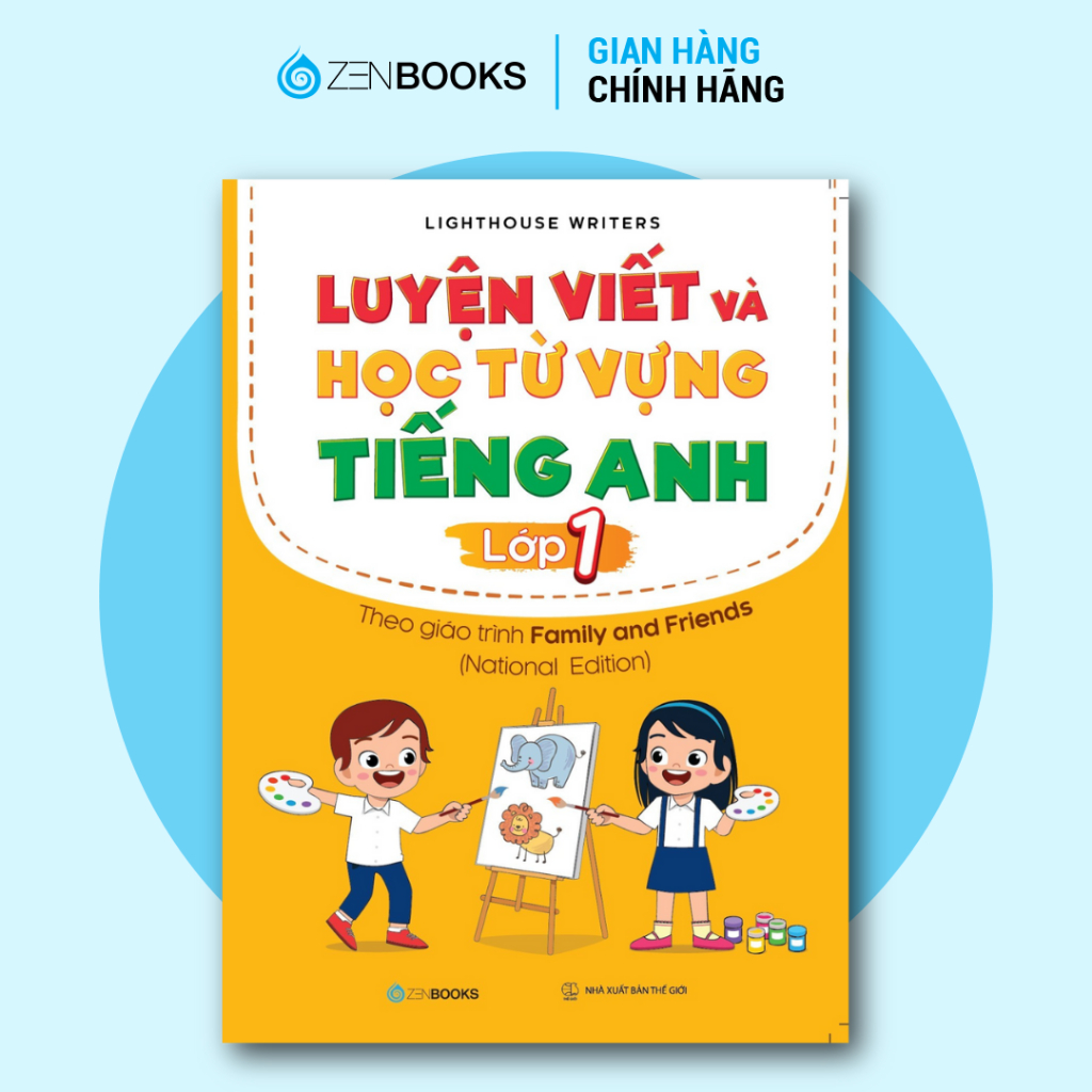 Sách Luyện Viết Và Học Từ Vựng Tiếng Anh Lớp 1 (Theo Giáo Trình Family & Friends) - Lighthouse Writers