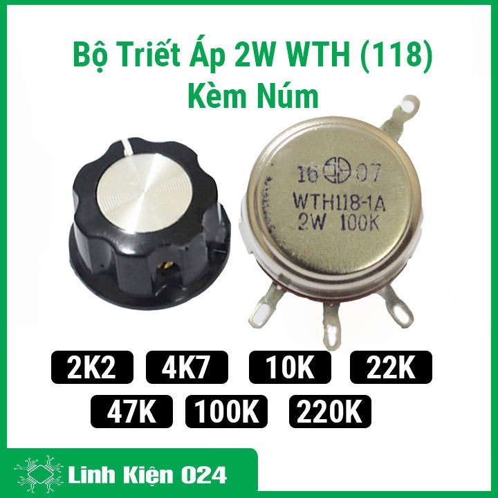 Bộ Triết Áp 2W WTH (118) Kèm Núm