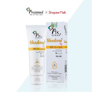 Kem Chống Nắng FIXDERMA Shadow SPF 55+ Gel Cho Da Dầu Mụn, Hỗ Trợ Làm Chậm Lão Hóa 75g [Hùng Lợi]