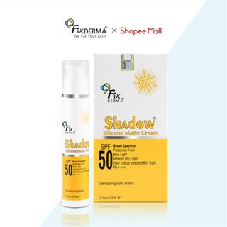 Kem Chống Nắng Bảo Vệ Da Khỏi Ánh Sáng Xanh FIXDERMA Shadow Silicone Matte Cream SPF 50ml [Hùng Lợi]