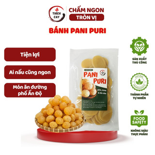  Bánh phồng Pani Puri hình quả bóng tròn chiên giòn phồng to thơm đặc biệt 
