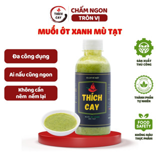 Nước Chấm Muối Ớt Xanh Thích Cay 250ml Nước Chấm Hải Sản Mù Tạt Sốt Chấm Lẩu Cay Nồng