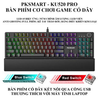  PKSMART x KU520PRO - Bàn Phím Cơ Chơi Game Có Dây - Anti Ghosting Full Phím - 15 Hiệu Ứng LED - Kê Tay Tháo Rời 