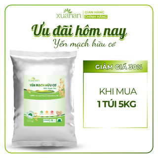  Yến Mạch Hữu Cơ Xuân An  ko đường  Túi 5Kg  Giảm 30%  