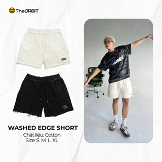 Quần Short Nam Nữ The ORBIT - WASHED EDGE SHORT - Local Brand Chính Hãng