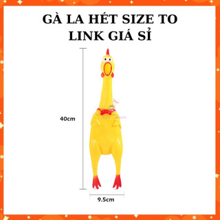  Gà La Hét Đồ chơi Gà Bóp Kêu A Lử Size TO 40 cm 