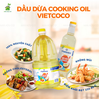 2 lít DẦU ĂN Vietcoco  - Dầu dừa Vietcoco - Dầu dừa Vietcoco Cooking Oil - Nhà Hữu Cơ