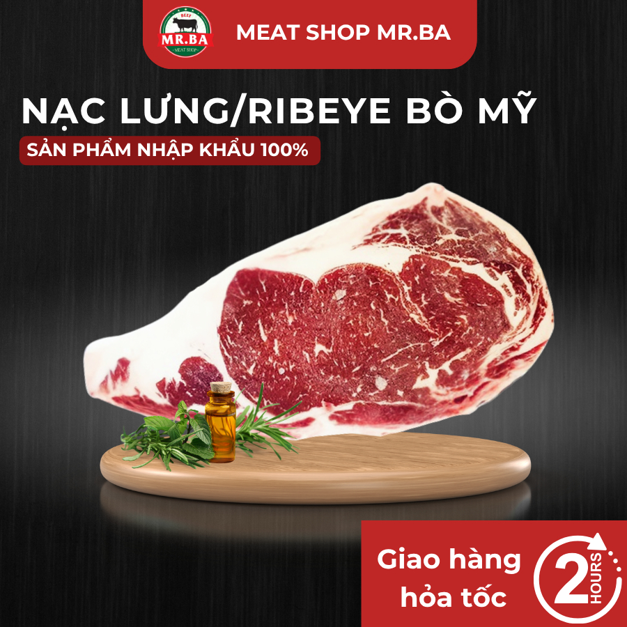 [HỎA TỐC] Nạc lưng/Ribeye Mỹ Excel Choice