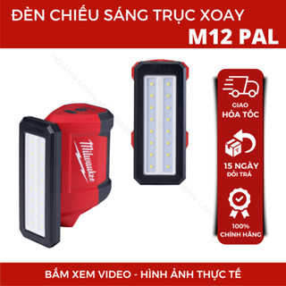  Đèn chiếu sáng trục xoay Milwaukee M12 PAL-0 hiệu suất cao lên đến 24h cổng sạc USB tiện lợi 