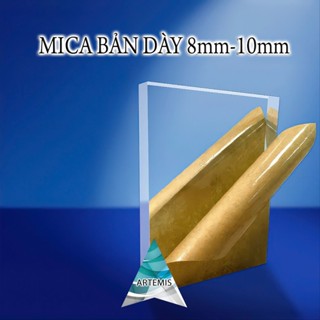 Tấm Mica Trong Suốt Khổ Nhỏ Dày 8mm - 10mm   Cắt theo kích thước yêu cầu  