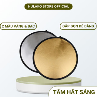 Tấm Hắt Sáng Tròn 2 Mặt Đen Bạc HULAKO Phản Quang Livestream, Chụp Ảnh Studio, Gấp Gọn Dễ Mang Đi