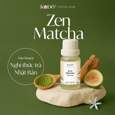 Tinh Dầu Nước Hoa KODO Zen Matcha – Hương Matcha Trà Đạo Nhật, Thanh Mát, Thư Giãn & Tĩnh Tại