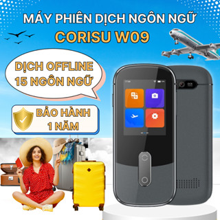 Máy phiên dịch Corisu W09 dịch ngôn ngữ thông minh, dịch không cần mạng 15 ngôn ngữ, dịch ảnh, dịch giao tiếp