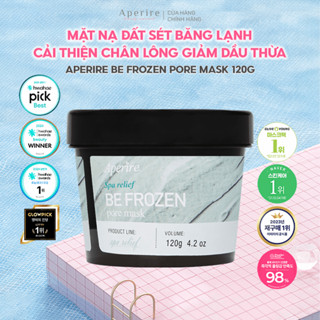 [Aperire] Mặt Nạ Đất Sét Băng Lạnh Cải Thiện Lỗ Chân Lông Giúp Giảm Dầu Thừa Be Frozen Pore Mask 120g (XANH)