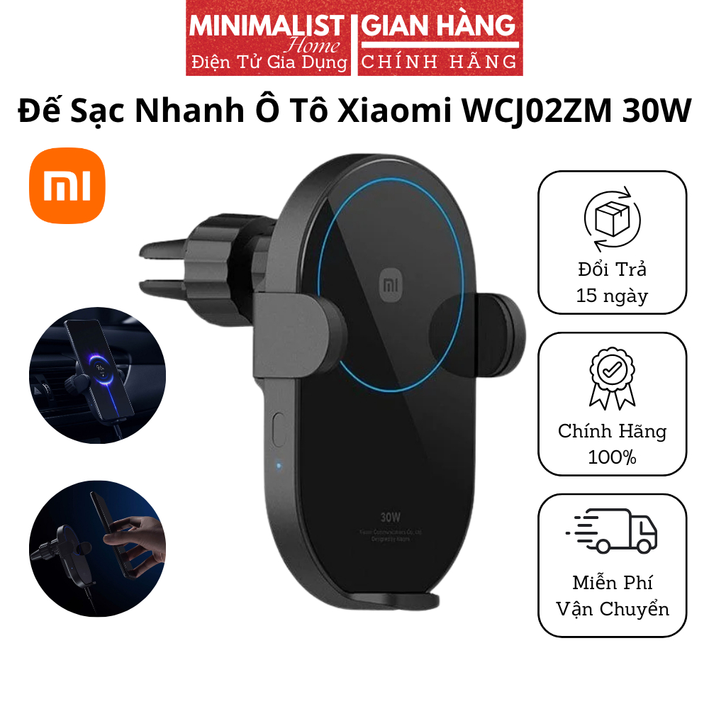  Đế Sạc Nhanh Không Dây Kiêm Giá Đỡ Điện Thoại Ô Tô Xiaomi WCJ02ZM 30W Kẹp Cảm Biến Điện Chắc Chắn Phù Hợp Mọi Loại Xe 