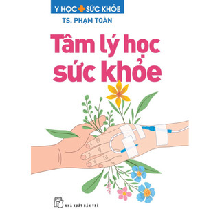  Sách - Tâm Lý Học Sức Khoẻ 