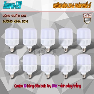 (Giá sỉ cho cửa hàng) Combo 10 bóng đèn 10W, LED trụ tròn giá rẻ, ánh sáng trắng, bảo hành 12 tháng