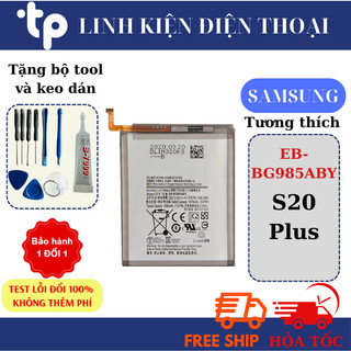 PIN SAMSUNG - S20+/ plus ~EB-BG985ABY~ (Tặng keo dán & bộ sửa)