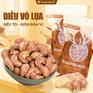 Hạt điều rang muối nguyên hạt TANU NUTS, hạt ngũ cốc dinh dưỡng cho bà bầu, ăn kiêng, giảm cân