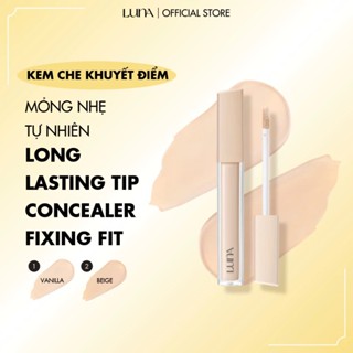   LIVE  Kem che khuyết điểm Luna LongLasting Tip Concealer Fixing-fix mỏng nhẹ bền màu cả ngày 7.5g 