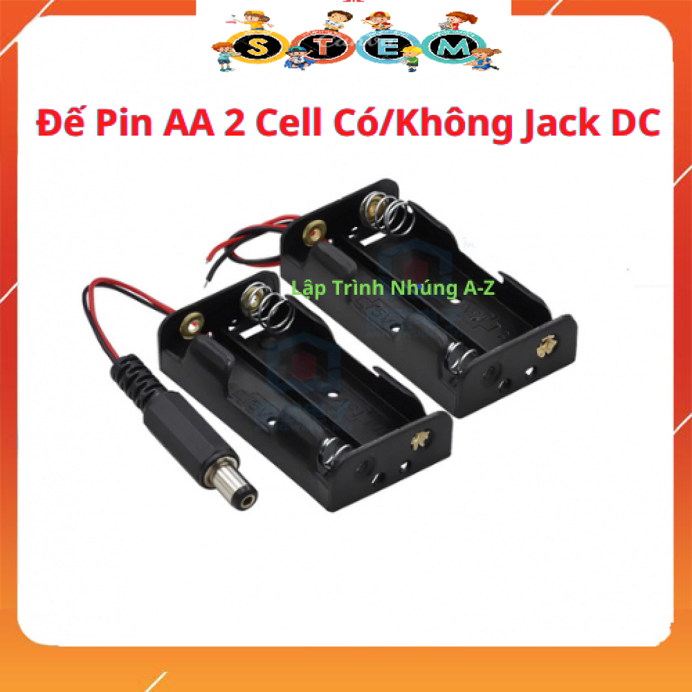 [Stem A-Z][G39] Đế Pin AA 2 Cell Có/Không Jack DC