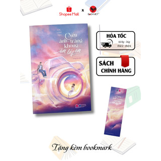  Sách - Nếu ánh trăng không ôm lấy em - Lục Mang Tinh  Bản đặc biệt  Bản phổ thông  