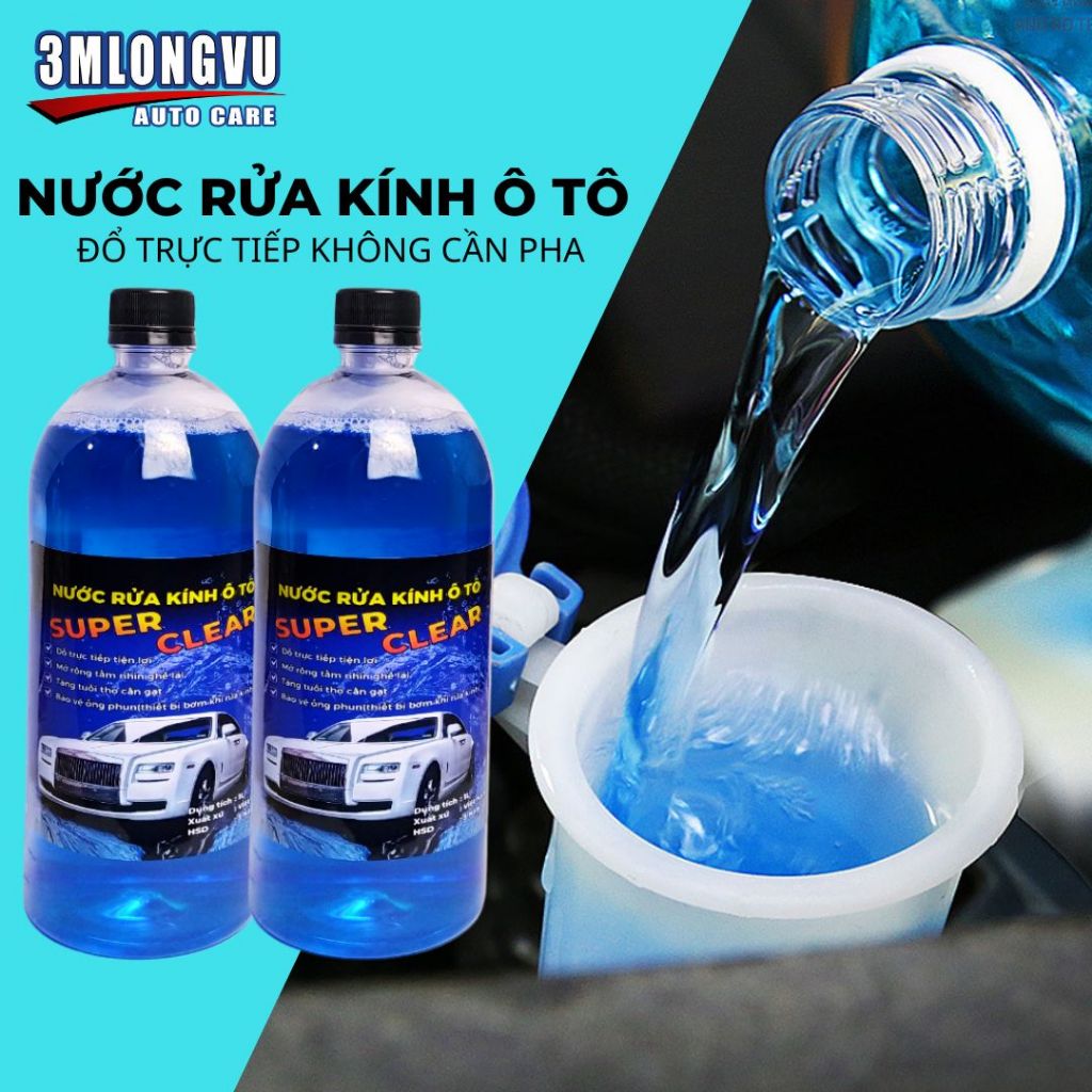 Nước Rửa Kính Ô Tô SUPER CLEAR - Sạch Bóng, Không Đóng Cặn, Phù Hợp Mọi Dòng Xe Hơi - Chai 1L