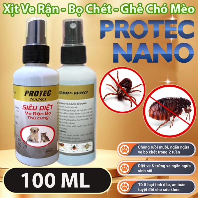 Chai Xịt Ve Rận, Bọ Chét Chó Mèo PROTEC NANO 100ml Chính Hãng - Loại Bỏ Trứng Ấu Trùng Lành Tính, An