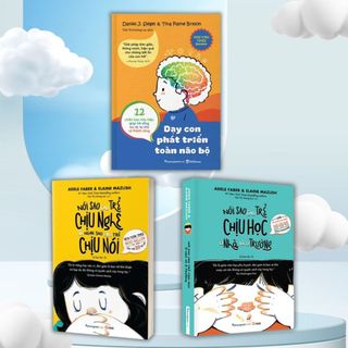 Sách - Combo 3c: Dạy Con Phát Triển Toàn Não Bộ, Nói Sao Cho Trẻ Chịu Nghe, Nói Sao Cho Trẻ Chịu Học