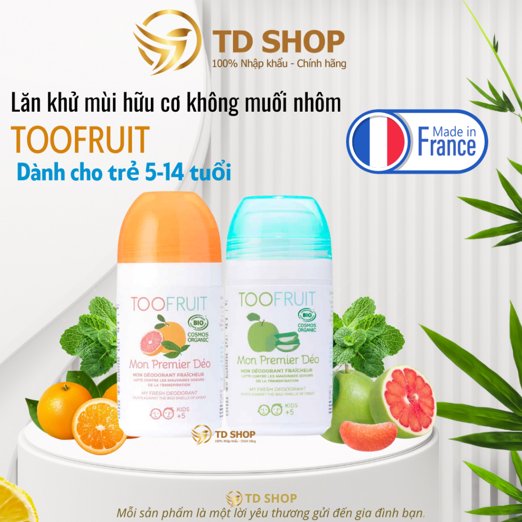 [NK Pháp] Lăn khử mùi hữu cơ không muối nhôm cho bé trai & bé gái TOOFRUIT hương trái cây 50ml - TD 