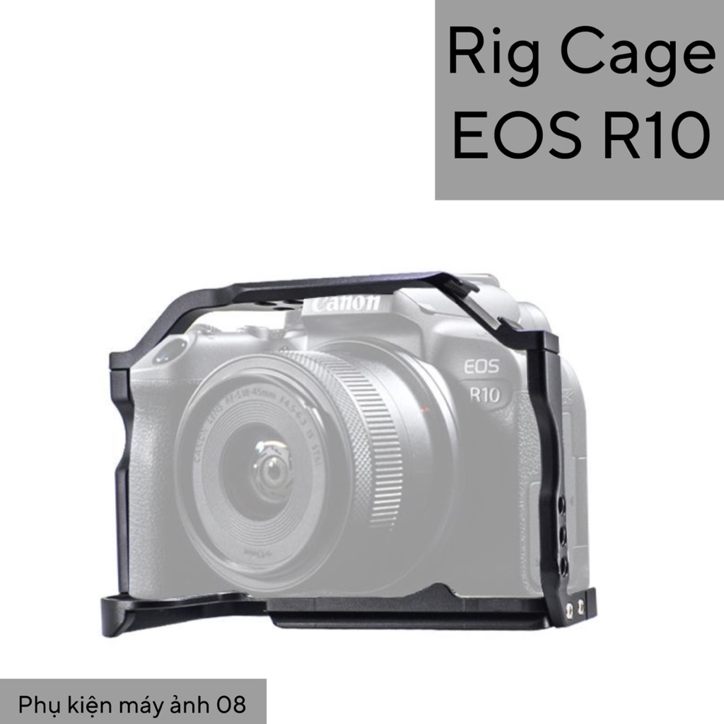 [ Freeship ] Khung bảo vệ máy ảnh R10,  hợp kim nhôm chắc chắn - Rig Cage EOS Canon R10