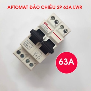Át chuyển đổi 2 nguồn điện 63A LWR cầu dao đảo chiều dạng aptomat 63A - Esmarthome