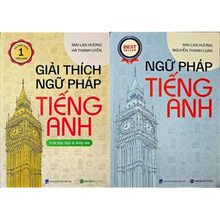 Sách - Combo 2 Cuốn: Ngữ Pháp Tiếng Anh Và Giải Thích Ngữ Pháp Tiếng Anh ( Mai Lan Hương, Lẻ Tùy Chọn )