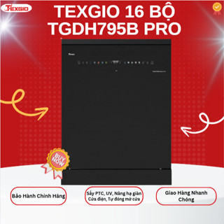 Máy rửa bát Texgio 16 bộ TGDM795BSmart Pro /TGDH795B Smart Plus, sấy độc lập, diệt khuẩn UV