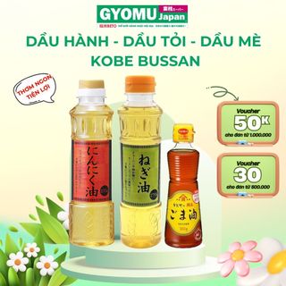 Dầu hành- dầu tỏi- dầu mè Kobe Bussan - GYOMU JAPAN