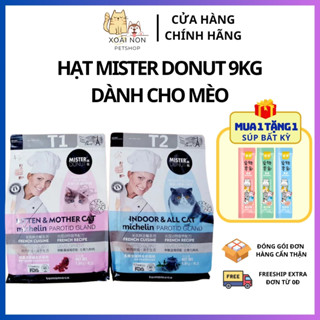  Hạt Mister Donut Dành Cho Mèo Bổ Sung Canxi & Nhiều Dưỡng Chất Thơm Ngon Túi 9Kg - Xoài Non Petshop 