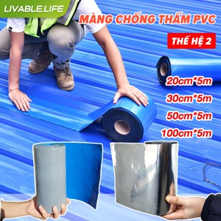 MÀNG CHỐNG THẤM PVC Chống BÃO SỐ 11 Băng keo dán  Miếng dán siêu dính Rộng20/30/50/100cm Mái Tôn Miến Dán Chống Thấm Dộ