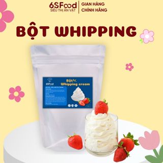 Bột whipping cream 100gr-300gr - thơm ngậy - làm bánh kem, kem tươi, mousse - 6SFOOD