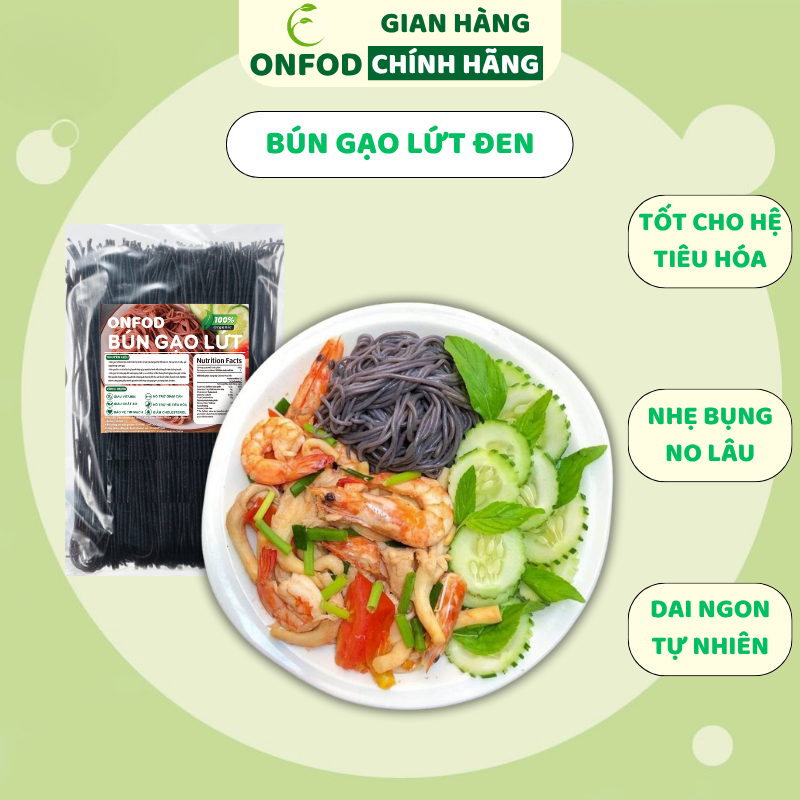 Bún gạo lứt đen hữu cơ ONFOD ăn kiêng giảm cân thực dưỡng eatclean cho người tiểu đường gym yoga bà bầu 500g