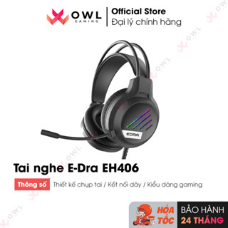 Tai nghe chơi game E-Dra EH406 (Hàng chính hãng)