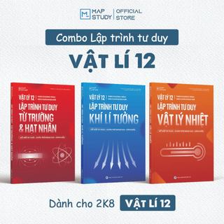 Combo 3 sách Lập Trình Tư Duy Vật Lý 12 