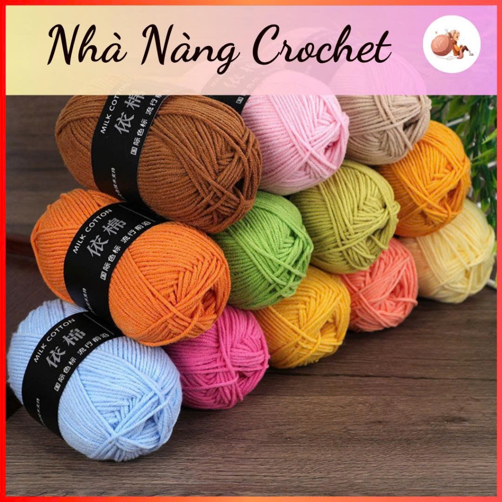 Len Milk Cotton 50G . Milk Mác Đen 50G Full Bảng Màu (Mã 51 đến 86), đan móc váy áo, móc hoa, Len giá rẻ - Nhà Nàng