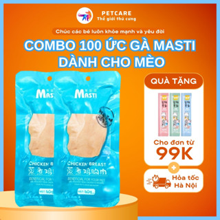  COMBO 100 Gói Ức Gà Masti Cho Chó Mèo 40G Ức Gà Ăn Liền Tiện Lợi Nhiều Dinh Dưỡng - PetCare Petshop 