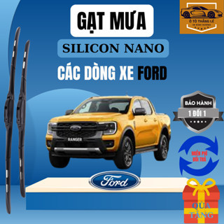 Gạt Mưa Ô Tô FORD: RANGER, EVEREST, RAPTOR, TERRITORY, FIESTA, FOCUS, ECOSPORT, TRANSIT Silicon Nano